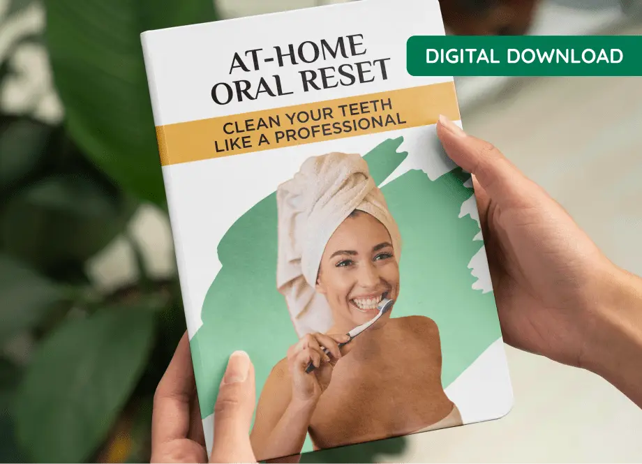 Complete At-Home Oral Care Reset Guide